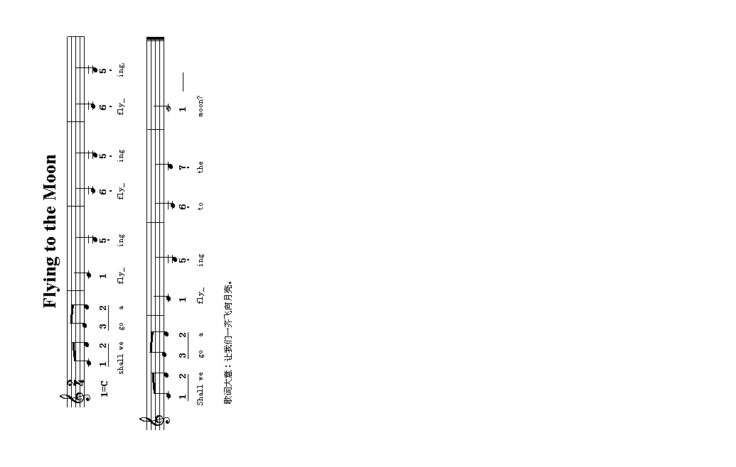 Flying To The Moon（英文儿童歌）高清手机移动歌谱简谱